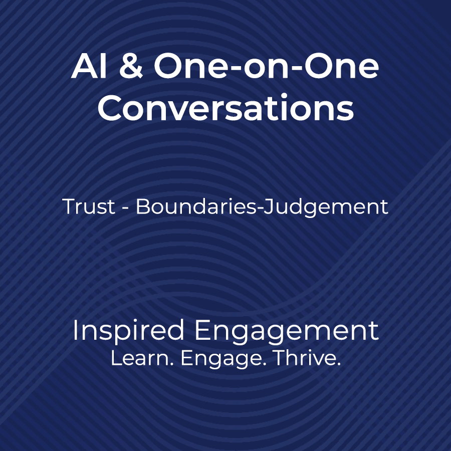 AI and One on One Conversations