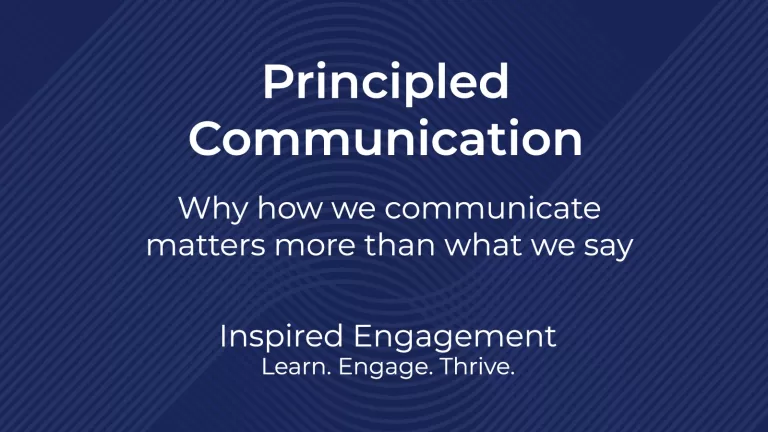 Principled communication for leaders showing how communication principles shape meaning and impact